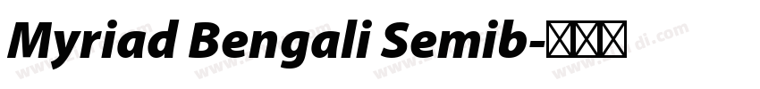 Myriad Bengali Semib字体转换